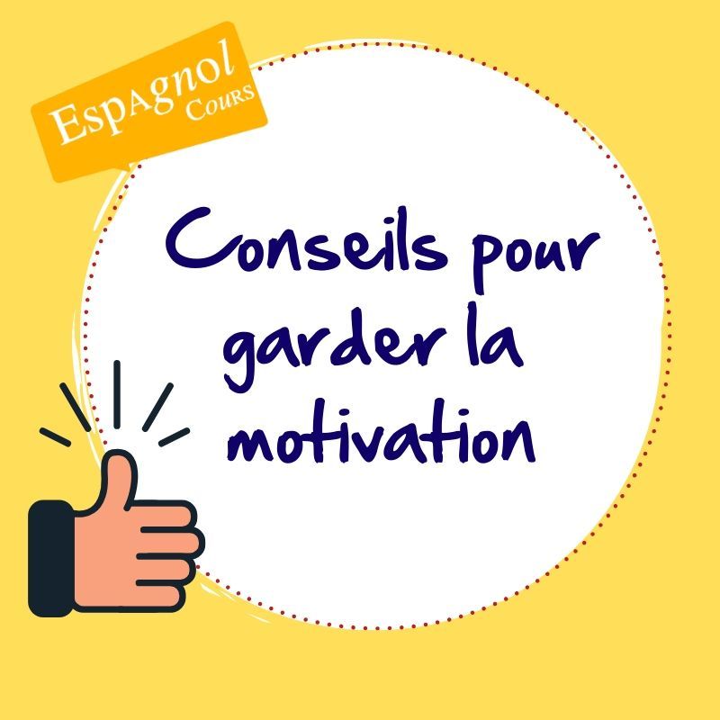 cours espagnol conseil motivation